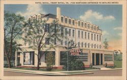 Hotel Royal, Front Royal, VA, Northern Entrance to Skyline Drive Postcard