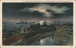 U. S. Battleship Fleet by Night, Hampton Roads, Old Point Comfort Postcard