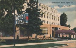 Hotel Royal, A Grenoble Hotel, Front Royal, VA Postcard