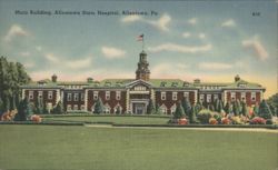 Main Building, Allentown State Hospital, Allentown, PA Postcard