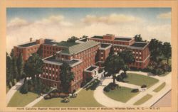 North Carolina Baptist Hospital and Bowman Gray School of Medicine Postcard