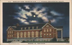 Roanoke VA Veterans Admin Recreation Bldg Moonlight Postcard Postcard