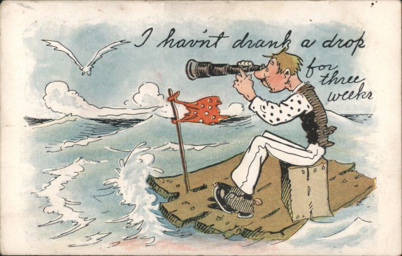 I Hav'nt Drank a Drop for Three Weeks Humorous Raft Scene