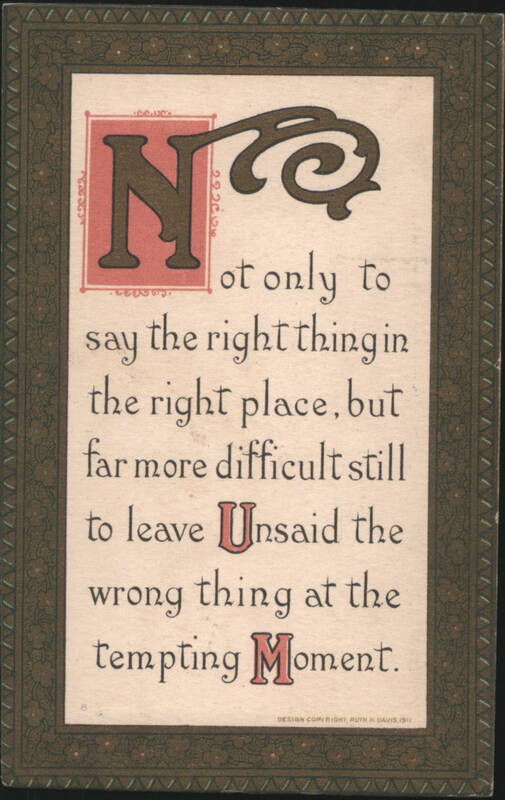 Not Only to Say the Right Thing Quote by Ruth H. Davis