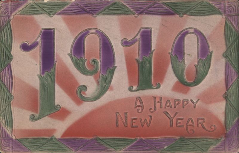 1910 A Happy New Year Sunburst Design Year Dates