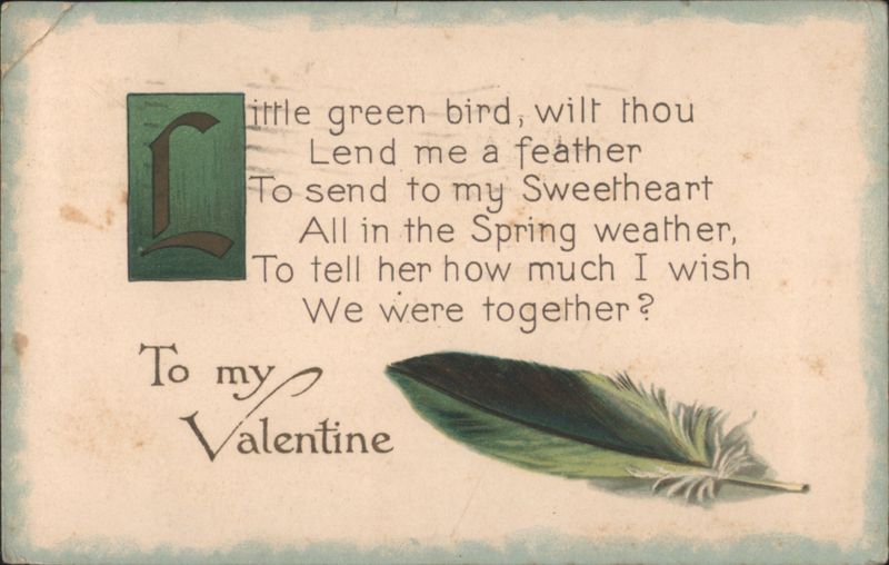 To My Valentine Green Bird Poem and Feather Illustration