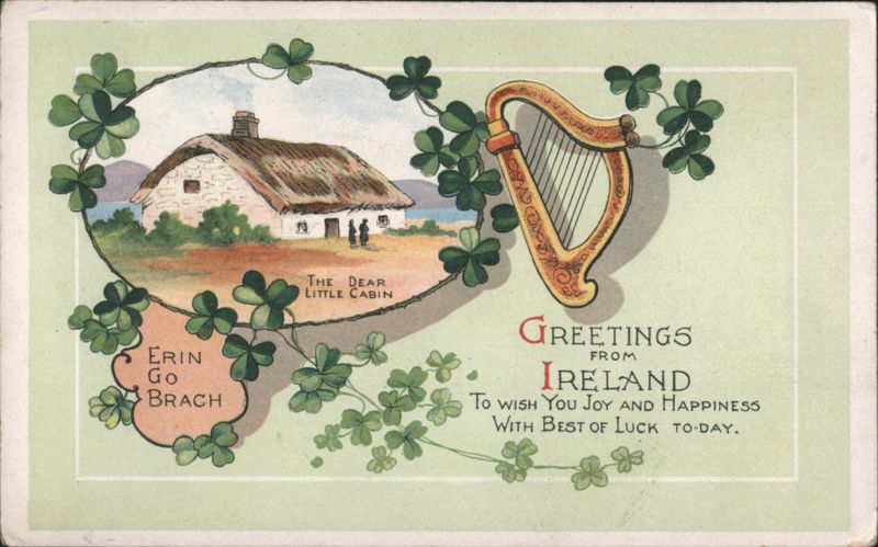 Greetings from Ireland, The Dear Little Cabin and Harp