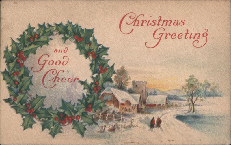 Christmas Greeting and Good Cheer Winter Village Scene