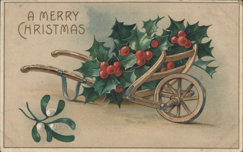A Merry Christmas Wheelbarrow with Holly and Mistletoe