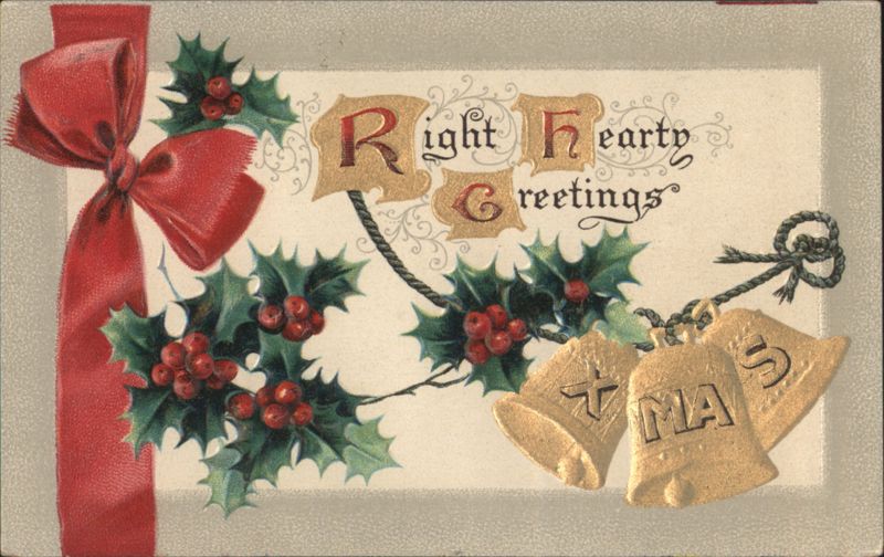 Right Hearty Greetings Xmas Gold Bells and Holly Christmas