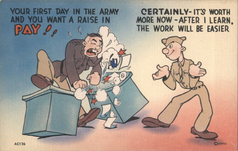 Military Humor: Private Asking for a Raise on First Day