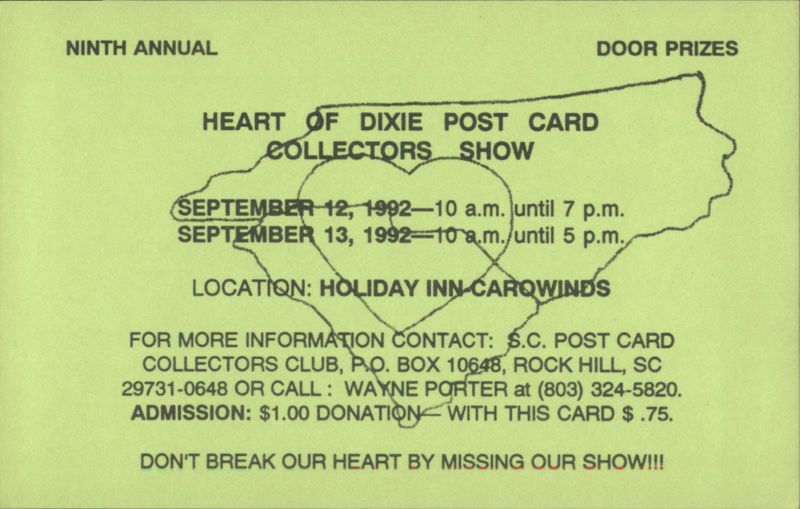 Ninth Annual Heart of Dixie Post Card Collectors Show Fort Mill South Carolina