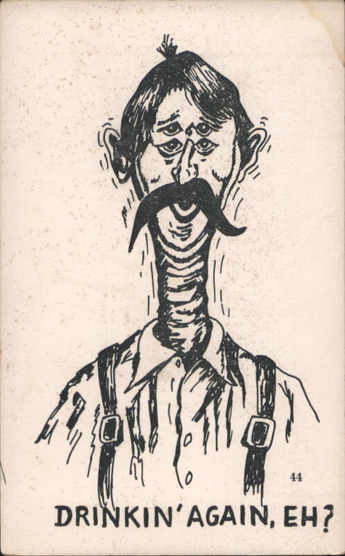 Drinkin' Again, Eh? Humorous Multi-Eyed Man Caricature Great Falls Montana