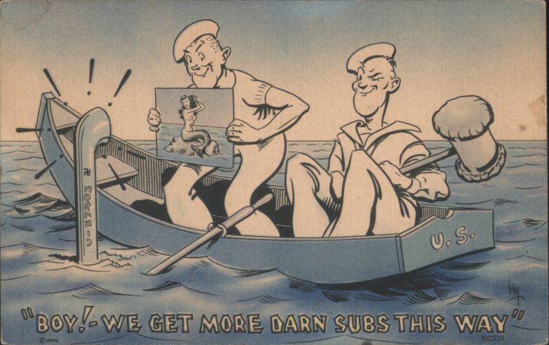 Boy! - We Get More Darn Subs This Way WWII Comic