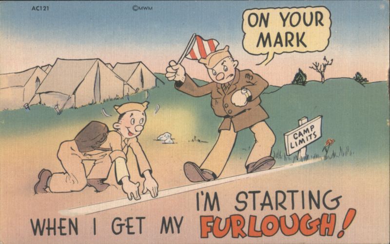 On Your Mark - I'm Starting When I Get My Furlough!