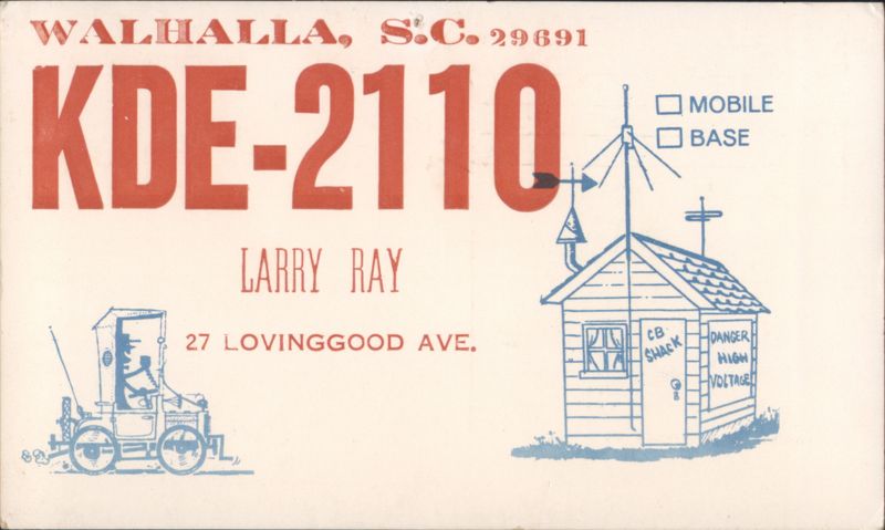 Larry Ray KDE-2110 CB Radio QSL Card Walhalla South Carolina