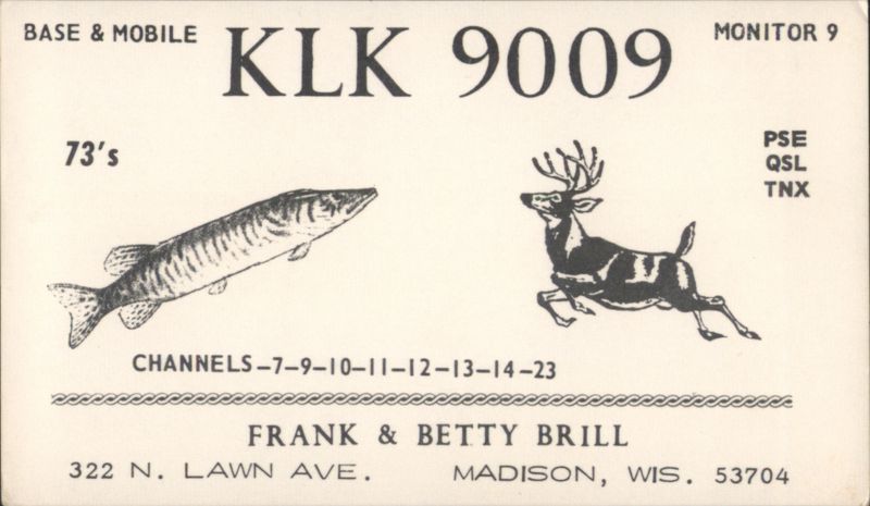 KLK 9009 CB Radio QSL Card, Frank & Betty Brill Madison Wisconsin