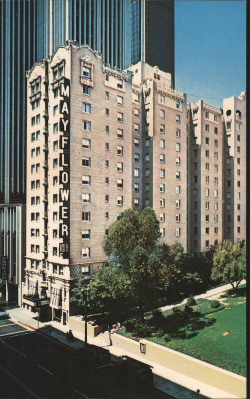 Mayflower Hotel, 535 South Grand Avenue Los Angeles California