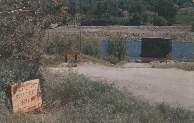 Site of Sutter's Sawmill on the American River Coloma California