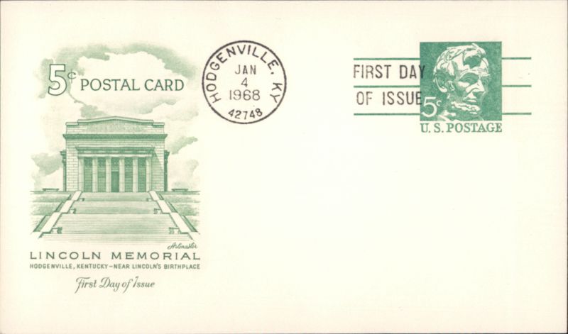 Lincoln Memorial First Day of Issue 5c Postal Card Hodgenville Kentucky