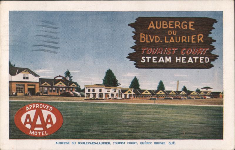 Auberge du Boulevard-Laurier Tourist Court & AAA Motel Quebec Bridge QC Canada