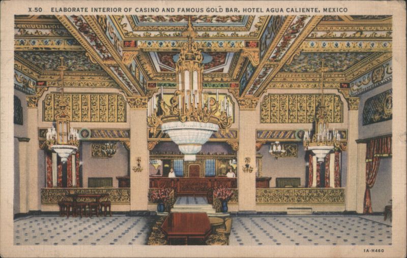 Interior of Casino and Gold Bar, Hotel Agua Caliente Mexico