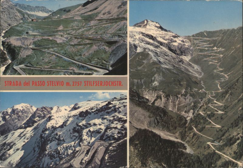Strada del Passo Stelvio, Stilfserjochstr. Passo dello Stelvio Italy