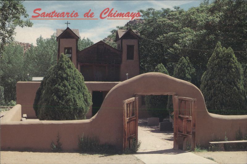 Santuario de Chimayo Historic Adobe Church New Mexico