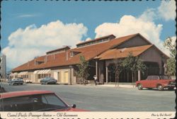 Central Pacific Passenger Station, Old Sacramento Postcard
