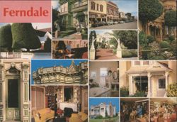 Victorian Architecture and Historic Scenes of Ferndale Postcard