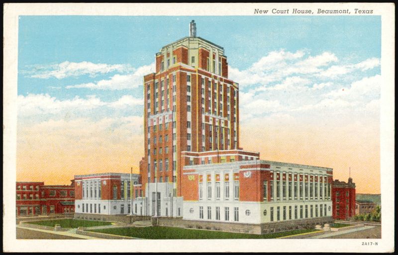 New Court House, Beaumont, Texas