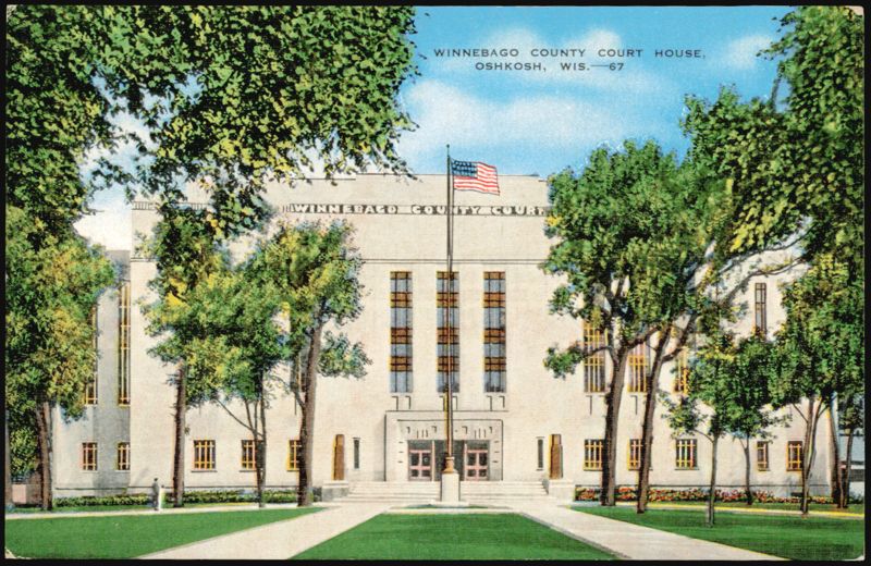 Winnebago County Court House, Oshkosh, WI Wisconsin