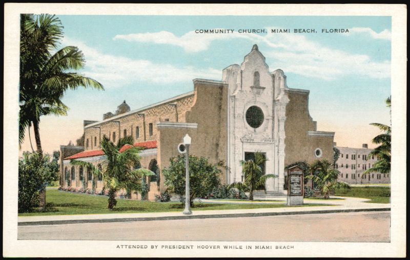 Community Church, Miami Beach, attended by President Hoover Florida