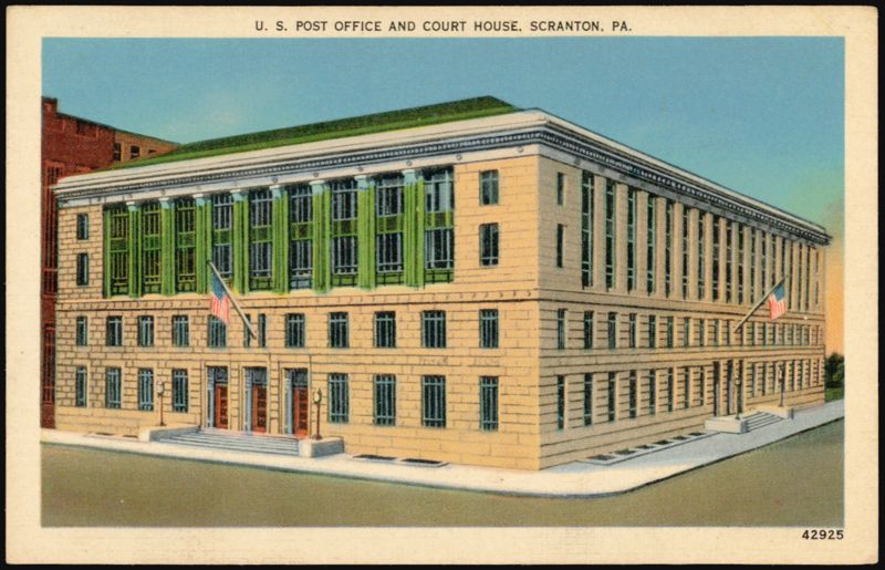 U.S. Post Office and Court House Scranton Pennsylvania