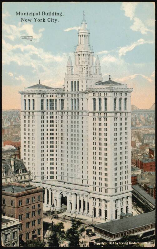 Municipal Building, New York City Irving Underhill