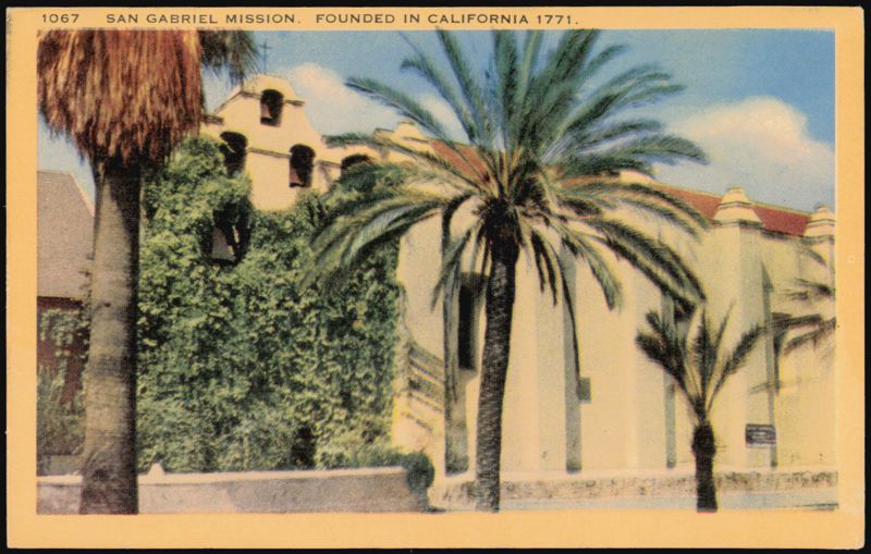 San Gabriel Mission, Founded 1771, California