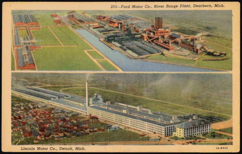 Ford River Rouge Plant, Dearborn & Lincoln Motor Co., Detroit Michigan