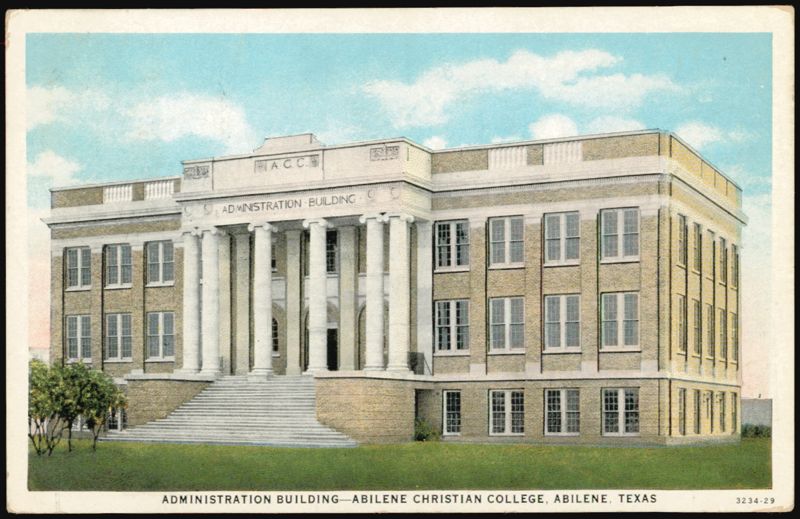 Administration Building, Abilene Christian College Texas