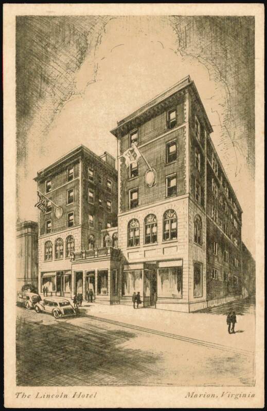 The Lincoln Hotel, Marion, Virginia