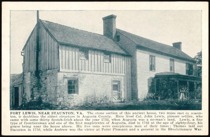 Fort Lewis, Pioneer Col. John Lewis Home, Staunton, VA Virginia