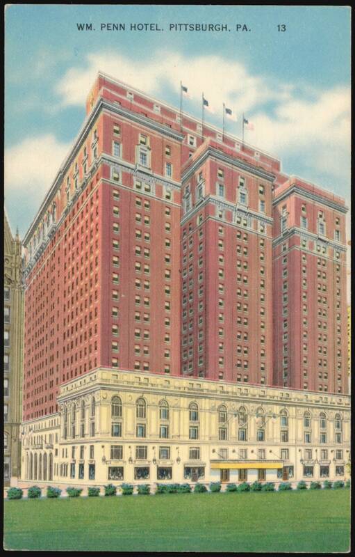 Wm. Penn Hotel, Pittsburgh, PA Pennsylvania