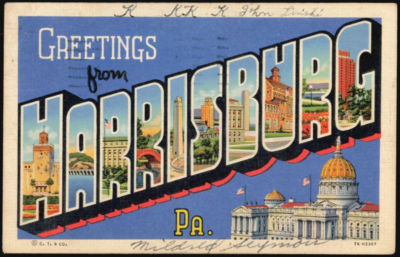 Greetings from Harrisburg PA, Capitol Building Pennsylvania