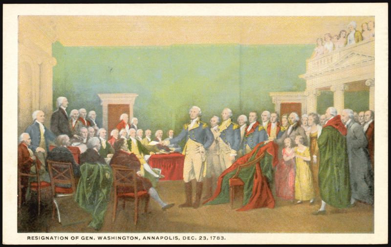 Resignation of Gen. Washington, Dec. 23, 1783 Revolutionary War