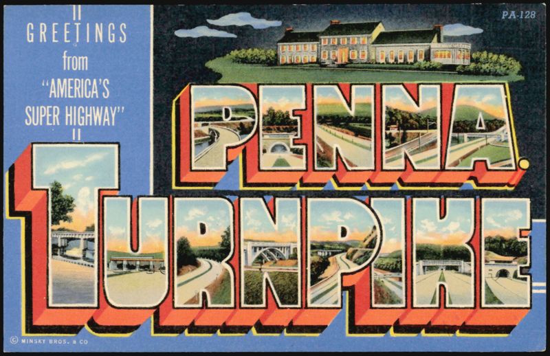 Greetings from America's Super Highway Penna Turnpike Pennsylvania