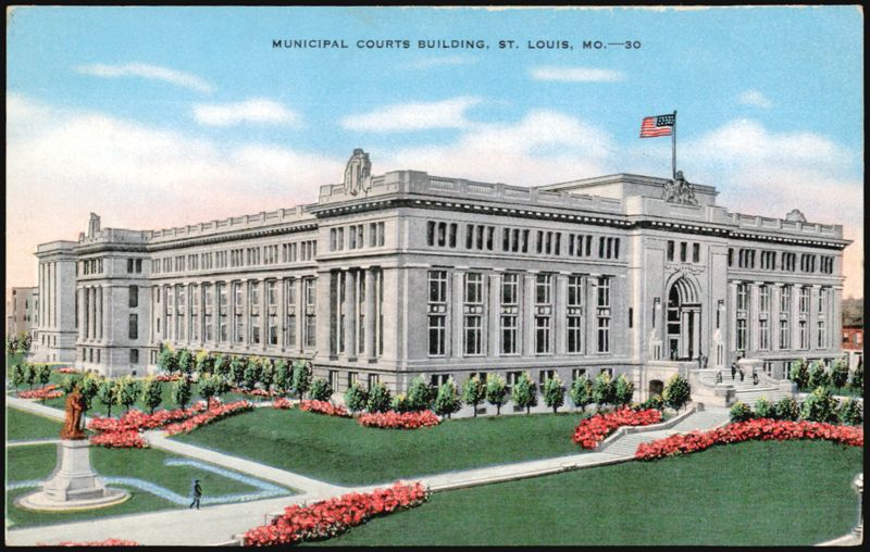 Municipal Courts Building, St. Louis, MO Missouri