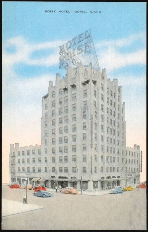Boise Hotel, Boise, Idaho