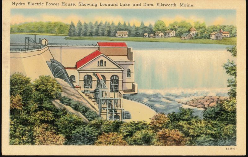 Hydro Electric Power House, Leonard Lake and Dam Ellsworth Maine