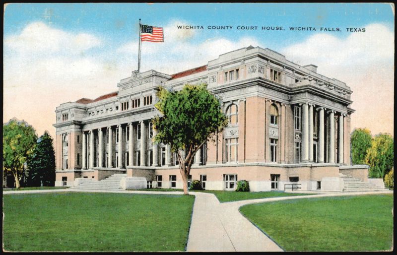 Wichita County Court House Wichita Falls Texas