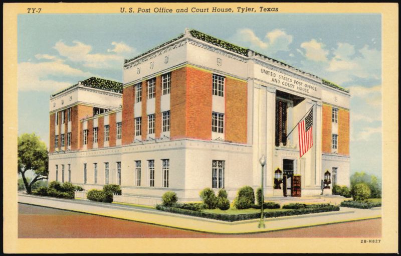 U. S. Post Office and Court House, Tyler Texas