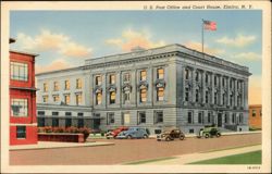U. S. Post Office and Court House, Elmira, NY Postcard